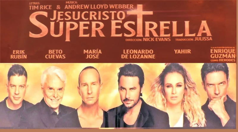JESUCRISTO SÚPERESTRELLA, UNA SÚPER PRODUCCIÓN QUE LE HACE HONOR A LA ÓPERA ROCK.