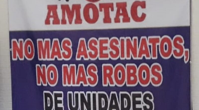 ANTE LA FALTA DE GARANTÍA PARA TRANSITAR SEGUROS, ANUNCIAN PARO TRANSPORTISTA